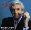 Nick Lowe for promo only.