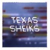 Texas Sheiks - Tradition & Moderne
