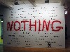 Nothing indeed by John Will scrawled over the names of the participating artists.