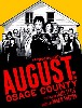 The original poster for "August: Osage County."